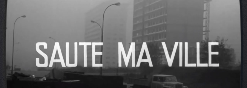 Bang Bang: Saute ma ville